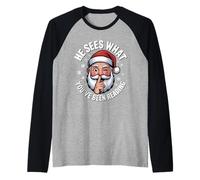 Funny Santa Meme T-Shirt He Sees What You've Been Reading Raglan Baseball Tee