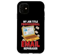 Funny Sarcasm email rephaser Lovers Surviving Mondays Office Case for iPhone 11