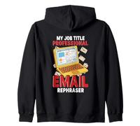 Funny Sarcasm email rephaser Lovers Surviving Mondays Office Zip Hoodie