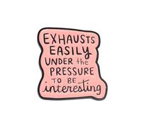 Funny Sarcasm Enamel Pin, Exhausts Easily Under Pressure Brooch Pin For Humorous Sarcasm Lover Sarcastic Queen, Funny Gift For Sassy Girl Women, Snarky Badge, Humor Quote Sayings Brooches, Hilarious