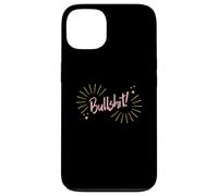 Funny Sarcastic Adult Joke Womens Cute Pink Bullshit Case for iPhone 13