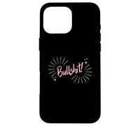 Funny Sarcastic Adult Joke Womens Cute Pink Bullshit Case for iPhone 16 Pro Max