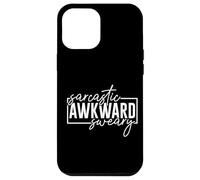 Funny Sarcastic Awkward Sweary Case for iPhone 12 Pro Max