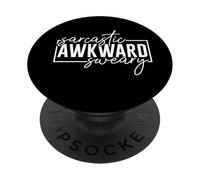 Funny Sarcastic Awkward Sweary PopSockets Adhesive PopGrip