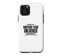 Funny Sarcastic Birthday Level Up Another Year Unlocked Case for iPhone 11 Pro