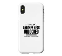 Funny Sarcastic Birthday Level Up Another Year Unlocked Case for iPhone X/XS