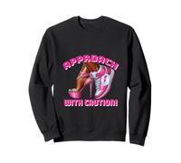 Funny sarcastic delight or angry heels Approach with Caution Sweatshirt