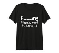 Funny Sarcastic Fishing Keeps me Sane Premium T-Shirt