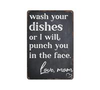Funny Sarcastic Metal Sign, Wash Your Dishes Or I Will Punch You In The Face Retro Wall Decor Home Bar Kitchen Coffee Man Cave Garage Wall Decor Art Tin Sign 8x12 Inch