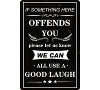 Funny Sarcastic Metal Tin Sign, If Something Here Offend You Please Let Us Know We Can All Use A Good Laugh Signs For Bar Cafes Pubs Home Bathroom Wall Decor Gifts 8x5.5 Inch