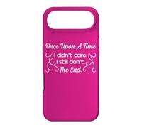 Funny Sarcastic Once Upon a Time I Didn't Care Women Gift Case for iPhone Air