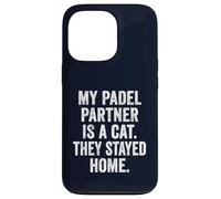 Funny Sarcastic Padel T-Shirt UK My Padel Partner Is A Cat Case for iPhone 13 Pro