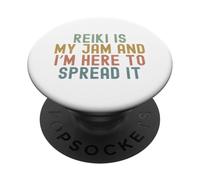 Funny sarcastic Reiki is my jam and I’m here to spread it PopSockets Adhesive PopGrip