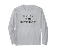 Funny Sarcastic Resting is My Superpower Long Sleeve T-Shirt
