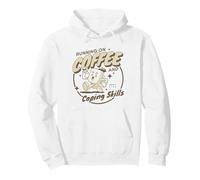 Funny sarcastic Running on Coffee and Coping Pullover Hoodie
