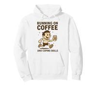 Funny sarcastic Running on Coffee and Coping Pullover Hoodie