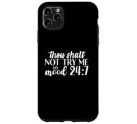 Funny Sarcastic Thou Shall Not Try Me Case for iPhone 11 Pro Max