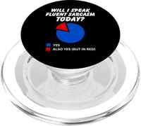 Funny sarcastic, Today, will I I speak fluent sarcasm PopSockets PopGrip for MagSafe