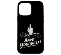 Funny Sarcastic Tops s 'Save Yourself' s Ironic Meme Case for iPhone 13 Pro Max