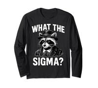 Funny Sarcastic What The Sigma Saying Ironic Meme Brainrot Long Sleeve T-Shirt