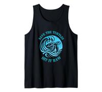 Funny Save The Turtles Hit It Raw Sarcastic Dark Humor Tank Top