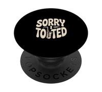 Funny Saxophone Player Sorry I Tooted Music PopSockets Adhesive PopGrip