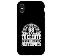 Funny Saying 68th Birthday Gag Gifts Idea Joke 68 Years Old Case for iPhone X/XS