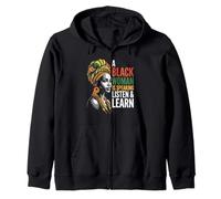 Funny Saying A Black Woman Is Speaking Listen Learn Support Zip Hoodie