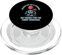 Funny Saying AI Uprising Mainly Funny Nonsense Robot Joke PopSockets PopGrip for MagSafe