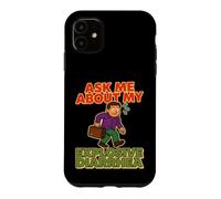 Funny Saying Ask About My Explosive Diarrhea Case for iPhone 11