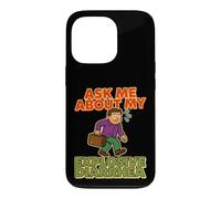 Funny Saying Ask About My Explosive Diarrhea Case for iPhone 13 Pro