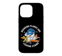 Funny Saying Boarding Planes And Leaving Stains Case for iPhone 14 Pro Max