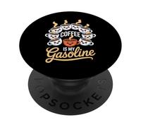 Funny Saying Coffee Is My Gasoline Energy Drink Women Men PopSockets Adhesive PopGrip