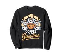 Funny Saying Coffee Is My Gasoline Energy Drink Women Men Sweatshirt