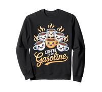 Funny Saying Coffee Is My Gasoline Energy Drink Women Men Sweatshirt