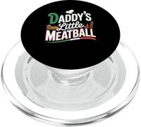 Funny Saying Daddys Little Meatball Cute Joke Women Men PopSockets PopGrip for MagSafe