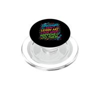 Funny Saying Dinosaurs Didn Learn Look What Happened PopSockets PopGrip for MagSafe