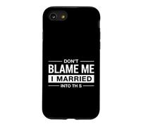Funny Saying Don Blame Married Into This Case for iPhone SE (2020) / 7/8