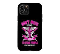 Funny Saying Dont Mess With Get Paid Stab People Case for iPhone 11 Pro