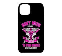 Funny Saying Dont Mess With Get Paid Stab People Case for iPhone 13
