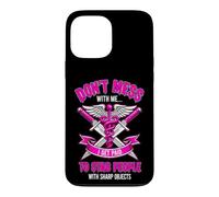 Funny Saying Dont Mess With Get Paid Stab People Case for iPhone 13 Pro Max