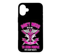 Funny Saying Dont Mess With Get Paid Stab People Case for iPhone 16 Plus