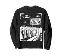 Funny Saying Entering Area 51 Alien Suit UFO Scene Women Men Sweatshirt