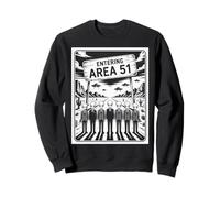 Funny Saying Entering Area 51 Alien Suit UFO Scene Women Men Sweatshirt