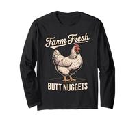 Funny Saying Farm Fresh Butt Nuggets Chicken Joke Women Men Long Sleeve T-Shirt