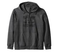 Funny Saying Give me Coffee And No one Gets Hurt Zip Hoodie