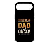 Funny Saying God Gifted Two Titles Dad And Uncle Case for iPhone Air