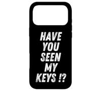 Funny Saying Have You Seen My Keys Where's My Lost Keys Case for iPhone 17 Pro Max