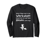Funny Saying Heute bin ich mit dem Besen unterwegs Hexen [German Language Long Sleeve T-Shirt