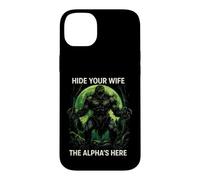 Funny Saying Hide Your Wife The Alphas Here Case for iPhone 14 Plus